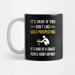 Smart People Hobby Gold Prospecting Mug